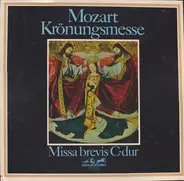 Mozart - Krönungsmesse - Missa Brevis C-dur
