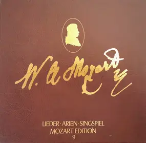Wolfgang Amadeus Mozart - Mozart-Edition 9: Lieder. Arien. Singspiel
