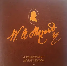 Wolfgang Amadeus Mozart - Mozart-Edition 2: Klavierkonzerte