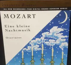 Wolfgang Amadeus Mozart - Mozart / Eine Kleine Nacthmusik /  Overtures
