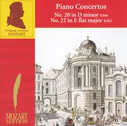 Wolfgang Amadeus Mozart - Piano Concertos No. 20 In D Minor K466. No. 22 In E Flat Major K482