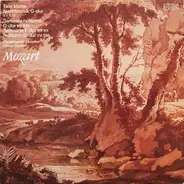 Mozart - Eine Kleine Nachtmusik G-Dur KV 525 / Serenata Notturna D-Dur KV 239 / Serenade F-Dur KV 101 / Nott