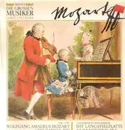 Mozart - Die Grossen Musiker Leben Und Werk - Mozart (I)