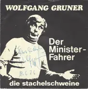 Wolfgang Gruner - Der Ministerfahrer