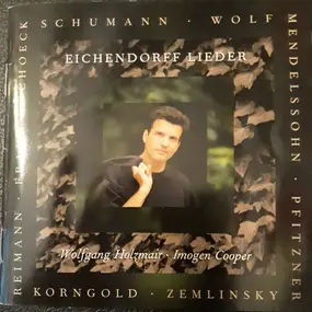 Felix Mendelssohn-Bartholdy - Eichendorff Lieder