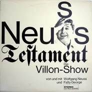Wolfgang Neuss Und Fatty George - Neuss Testament. Die Villon-Show