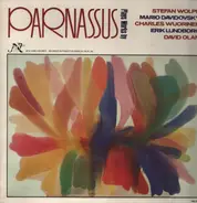 Wolpe / Davidovsky / Wuorinen / Lundborg a.o. - Parnassus Plays Works By Stefan Wolpe, Mario Davidovsky, Charles Wuorinen, Erik Lundborg, David Olan