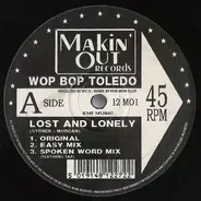 Wop Bop Torledo - Lost And Lonely