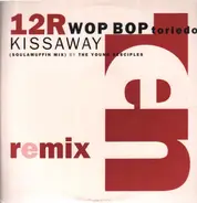 Wop Bop Torledo - Kissaway