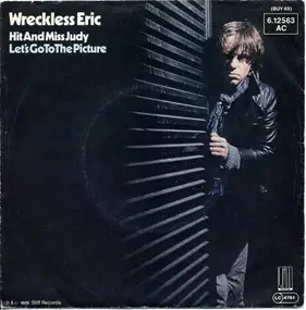 Wreckless Eric - Hit And Miss Judy