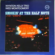 Wynton Kelly Trio / Wes Montgomery - Smokin' at the Half Note