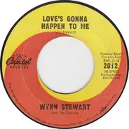 Wynn Stewart And The Tourists - Love's Gonna Happen to Me