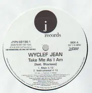 Wyclef Jean - Take Me As I Am