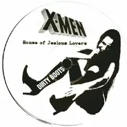 X-Men - House Of Jealous Lovers
