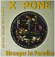X Pone Featuring Regina - Stranger In Paradise