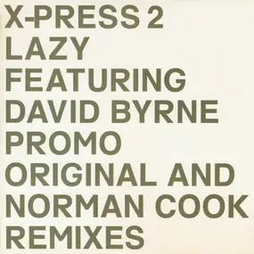 X-Press 2 - Lazy