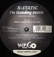 X-Static - I'm Standing (Remix)
