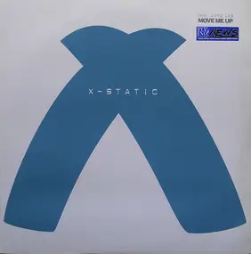 X-Static - Move Me Up