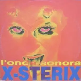 X-Sterix - L'onda Sonora