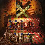 X - Wild Gift