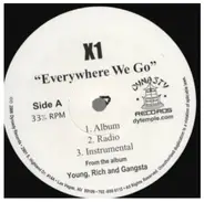 X1 - Everywhere We Go