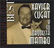 Xavier Cugat And His Orchestra - Absolute Best