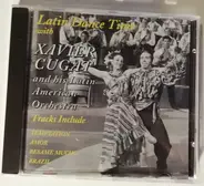 Xavier Cugat And His Orchestra - Latin Dance Time With