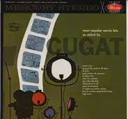 Xavier Cugat And His Orchestra - Most Popular Movie Hits As Styled By Cugat