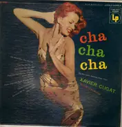Xavier Cugat And His Orchestra - Cha Cha Cha