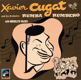 Xavier Cugat - Rumba Rumbero