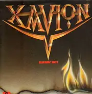 Xavion - Burnin Hot