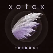 Xotox - Redux