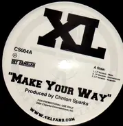 XL - Make Your Way