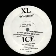 XL - "It's Official"