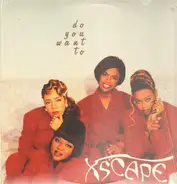 Xscape - do you want to
