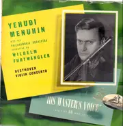 Y. Menuhin with the Philh. Orch. - Beethoven Violin Concerto, Cond. by Furtwängler
