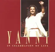 Yanni - In Celebration Of Life