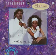 Yarbrough & Peoples - I Wouldn't Lie