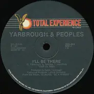 Yarbrough & Peoples - I'll Be There
