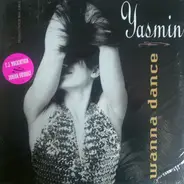 Yasmin - Wanna Dance