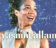 Yasmin Allain - Wo Auch Immer du Bist