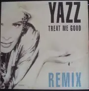 Yazz - Treat Me Good (Remix)