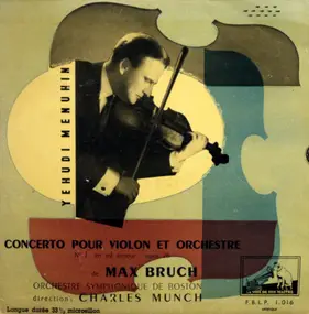 Max Bruch - Concerto Pour Violon Et Orchestre No. 1