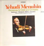 Yehudi Menuhin With Philharmonia Orchestra Conducted By John Pritchard - Romances For Violin And Orchestra