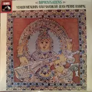 Yehudi Menuhin - Ravi Shankar - Jean-Pierre Rampal - Improvisations - West Meets East - Album 3