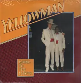 Yellowman - Going to the Chapel