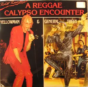 Yellowman - A Reggae Calypso Encounter
