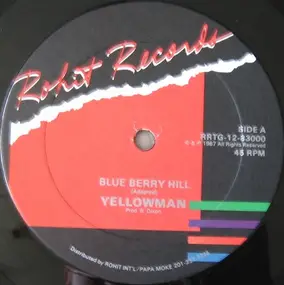 Yellowman - Blue Berry Hill