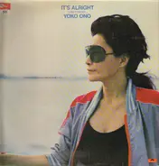 Yoko Ono - It's Alright (I See Rainbows)