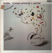 Yoshiaki Miyanoue & Smokin' - Riviera
